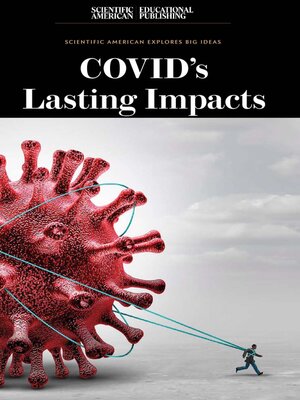 cover image of COVID's Lasting Impacts